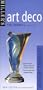 Miller's: Deco: Antiques Checklist (Miller's Antiques Checklists)