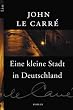 Eine kleine Stadt in Deutschland: Roman