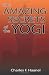 Amazing Secrets of the Yogi