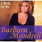 It Works for Me by Barbara Mandrell