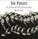 If I Should Fall From Grace With God/ 15 Tracks by 