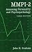 MMPI-2: Assessing Personality and Psychopathology