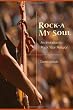 Rock-a My Soul: An Invitation to Rock Your Religion