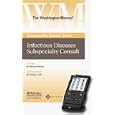 Infectious Diseases Subspecialty Consult (The Washington Manual Subspecialty Consult) by Washington University School of Medicine, Richard Starlin, Michele Cabellon, and Rebecca Chandler
