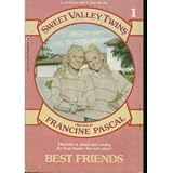 Best Friends (Sweet Valley Twins, No. 1)