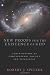 New Proofs for the Existence of God: Contributions of Contemporary Physics and Philosophy