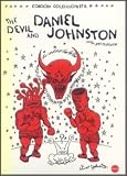 THE DEVIL AND DANIEL JOHNSTON (Ed. Coleccionista) 2DVD. REAL. Jeff Feuerzeig