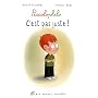 C'est pas juste !