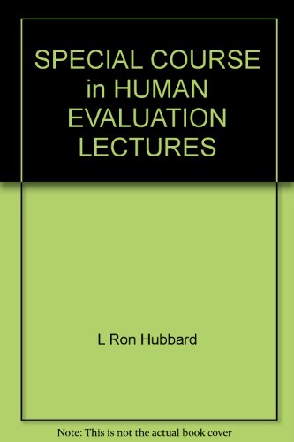 Special Course in Human Evaluation