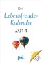 Der Lebensfreude-Kalender 2013
