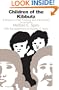 Children of the Kibbutz: A Study in Child Training and Personality