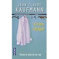 La trame conjugale : Analyse du couple par son linge