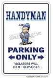 HANDYMAN ~Novelty Sign~ parking street house gift