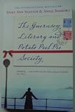 (The Guernsey Literary and Potato Peel Pie Society) By Shaffer, Mary Ann (Author) Paperback on 05-May-2009