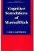 Cognitive Foundations of Musical Pitch (Oxford Psychology Series)