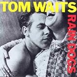 Review Tom Waits  / Rain Dogs [CASSETTE]