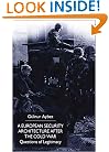 A European Security Architecture After the Cold War: Questions of Legitimacy