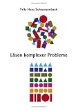 L�sen komplexer Probleme