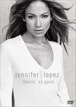 Jennifer Lopez: Feelin' So Good [DVD] [2000] [Region 1] [US Import] [NTSC]