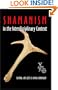 Shamanism in the Interdisciplinary Context
