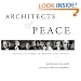 Architects of Peace: Visions of Hope in Words and Images