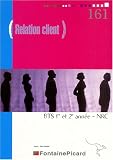 Relation client BTS 1e et 2e ann�e - NRC