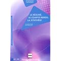 Le r�sum�, le compte-rendu, la synth�se : Guide d'entra�nements aux examens et concours