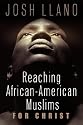 Reaching African-American Muslims for Christ