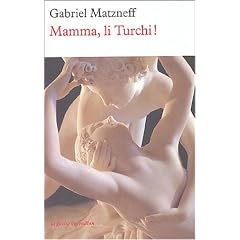 Mamma, li Turchi !