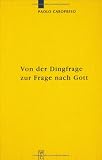 Review Walter De Gruyter Inc  / Von Der Dingfrage Zur Frage Nach Gott: Zum Eigentlichen Ursprung Von Religiositat in Kants Transzendentalphilosophie (Kantstudien-Erganzungshete)