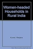 Women-headed households in rural India