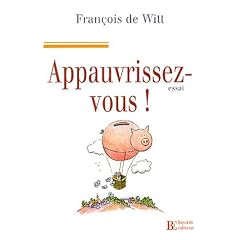 Appauvrissez-vous !