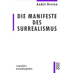 Die Manifeste des Surrealismus
