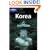Korea (Lonely Planet Country Guide)