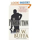 The Prosecution by D.W. Buffa
