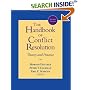 The Handbook of Conflict Resolution: Theory and Practice