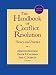 The Handbook of Conflict Resolution: Theory and Practice