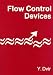 Flow Control Devices