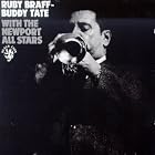 Ruby Braff with Buddy Tate and the Newport All Stars by Newport All Stars, RuBraff, and Buddy Tate