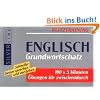 Blitztraining Englisch Grundwortschatz: 100 x 5 Minuten �bungen f�r zwischendurch
