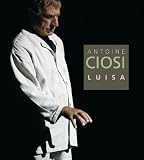 Revue Antoine Ciosi  / Luisa