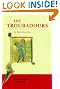 The Troubadours: An...