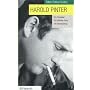 Harold Pinter: "The Caretaker", "Birthday Party", "The Homecoming" (Faber Critical Guides)