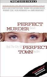 Perfect Murder, Perfect Town