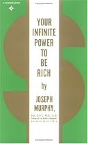 Your Infinite Power to be Rich