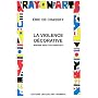 La violence décorative : Matisse dans l'art américain