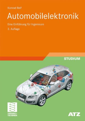 Automobilelektronik: Eine Einführung für Ingenieure (ATZ/MTZ-Fachbuch) (German Edition)