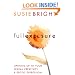 Full Exposure: Opening Up to Sexual Creativity and Erotic Expression