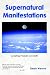 Supernatural Manifestations