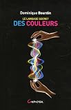 Le langage secret des couleurs